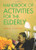 Handbook of Activities for the Elderly