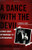 A Dance with the Devil: A True Story of Marriage to a Psychopath