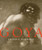 Goya: Order & Disorder