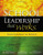 SCHOOL LEADERSHIP THAT WORKS: From Research to Results
