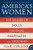 America's Women: 400 Years of Dolls, Drudges, Helpmates, and Heroines (P.S.)