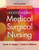 Student Workbook for Understanding Medical Surgical Nursing