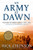 An Army at Dawn: The War in North Africa, 1942-1943 (The Liberation Trilogy, Vol. 1)