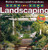 Step-by-Step Landscaping (2nd Edition) (Better Homes and Gardens Gardening)