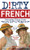 Dirty French: Everyday Slang from (Dirty Everyday Slang)