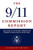 The 9/11 Commission Report: Final Report of the National Commission on Terrorist Attacks Upon the United States (Authorized Edition)