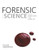 Forensic Science: From the Crime Scene to the Crime Lab (3rd Edition)