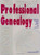 Professional Genealogy: A Manual for Researchers, Writers, Editors, Lecturers, and Librarians