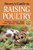 Storey's Guide to Raising Poultry, 4th Edition: Chickens, Turkeys, Ducks, Geese, Guineas, Game Birds