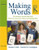 Making Words Kindergarten: 50 Interactive Lessons that Build Phonemic Awareness, Phonics, and Spelling Skills