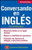 Conversando en ingles, Third Edition