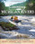 Canoeing Michigan Rivers: A Comprehensive Guide to 45 Rivers, Revise and Updated