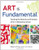 Art Is Fundamental: Teaching the Elements and Principles of Art in Elementary School