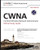 CWNA: Certified Wireless Network Administrator Official Study Guide: Exam CWNA-106