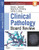 Clinical Pathology Board Review, 1e