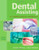 Dental Assisting: A Comprehensive Approach (with Studyware)