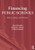 Financing Public Schools: Theory, Policy, and Practice
