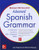 McGraw-Hill Education Advanced Spanish Grammar