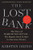 The Lost Bank: The Story of Washington Mutual-The Biggest Bank Failure in American History