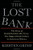 The Lost Bank: The Story of Washington Mutual-The Biggest Bank Failure in American History