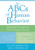 The ABCs of Human Behavior: Behavioral Principles for the Practicing Clinician