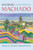 Border of a Dream: Selected Poems of Antonio Machado (Spanish and English Edition)