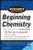 Schaum's Easy Outline of Beginning Chemistry, Second Edition (Schaum's Easy Outlines)