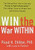Win the War Within: The Eating Plan That's Clinically Proven to Fight Inflammation - The Hidden Cause of Weight Gain and Chronic Disease