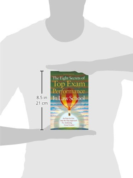The Eight Secrets of Top Exam Performance in Law School (Career Guides)