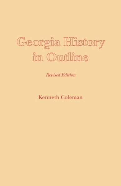 Georgia History in Outline