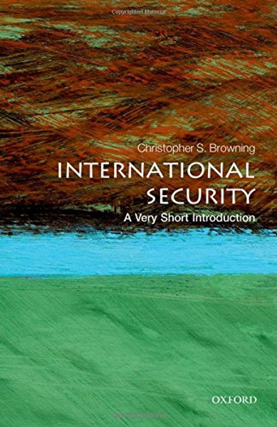 International Security: A Very Short Introduction (Very Short Introductions)