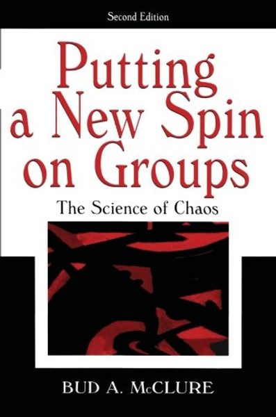 Putting A New Spin on Groups: The Science of Chaos