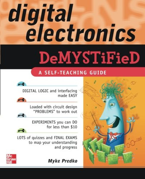 Digital Electronics Demystified