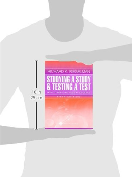 Studying a Study and Testing a Test: How to Read the Medical Evidence (Core Handbook Series in Pediatrics)