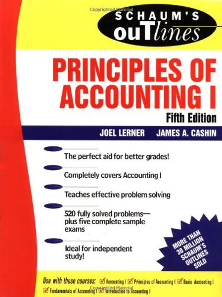 Schaum's Outline of Principles of Accounting I (Schaum's)