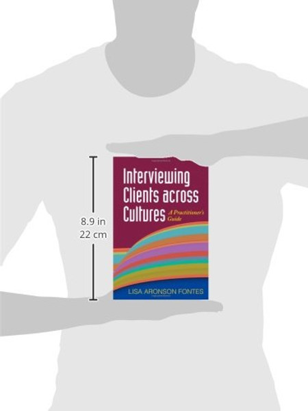 Interviewing Clients across Cultures: A Practitioner's Guide