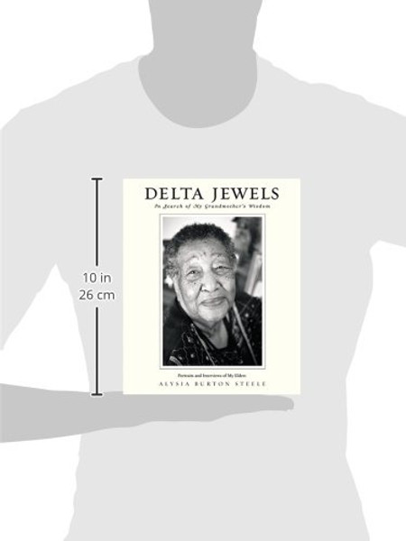 Delta Jewels: In Search of My Grandmother's Wisdom