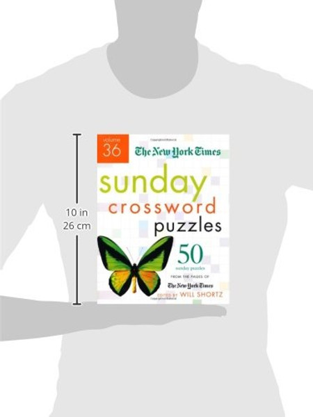 The New York Times Sunday Crossword Puzzles Volume 36: 50 Sunday Puzzles from the Pages of The New York Times