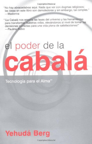 El poder de la cabala: Tecnologia para el alma