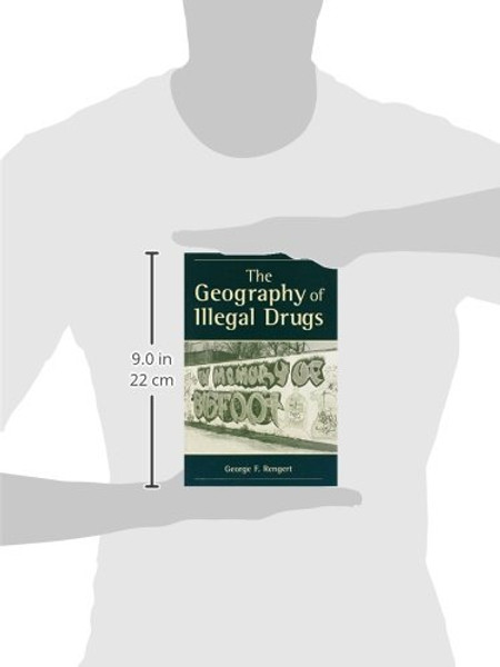 The Geography Of Illegal Drugs