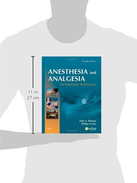 Anesthesia and Analgesia for Veterinary Technicians, 4e