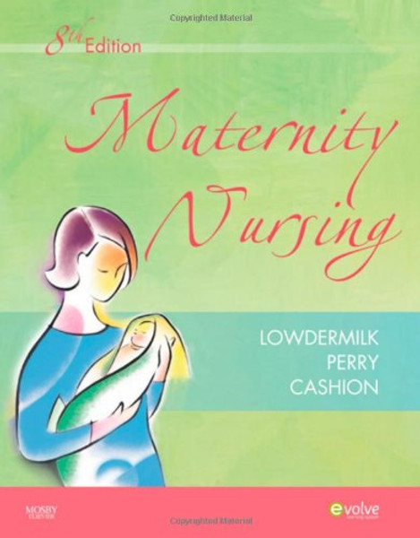 Maternity Nursing, 8th Edition