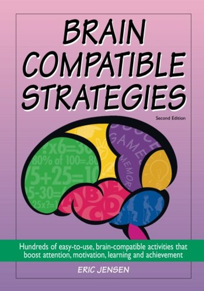 Brain-Compatible Strategies (Volume 2)