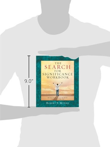 The Search for Significance - Workbook: Build Your Self-Worth on God's Truth