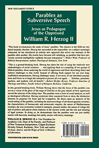 Parables as Subversive Speech: Jesus as Pedagogue of the Oppressed