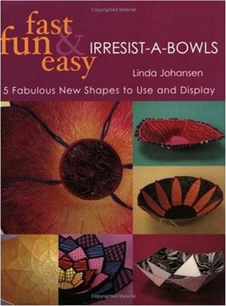 Fast, Fun & Easy Irresist-A-Bowls