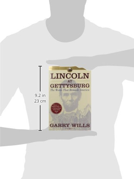 Lincoln at Gettysburg: The Words that Remade America (Simon & Schuster Lincoln Library)