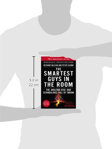 The Smartest Guys in the Room: The Amazing Rise and Scandalous Fall of Enron