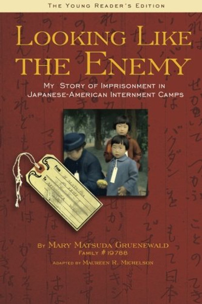 Looking Like the Enemy (The Young Reader's Edition)