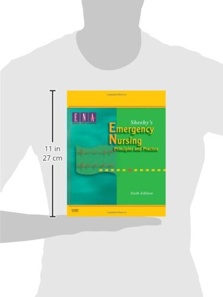 Sheehy's Emergency Nursing: Principles and Practice, 6th Edition